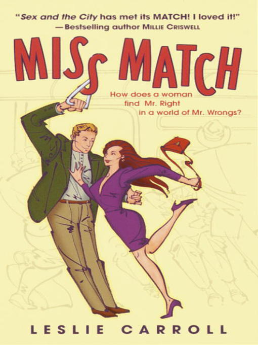 Title details for Miss Match by Leslie Carroll - Available